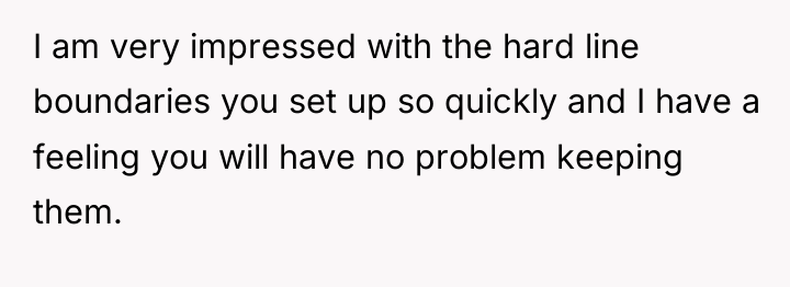 I am very impressed with the hard line boundaries you...