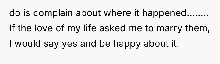 do is complain about where it happened........ If the love...
