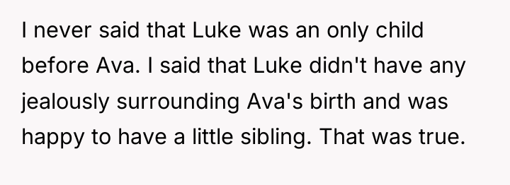 I never said that Luke was an only child before...