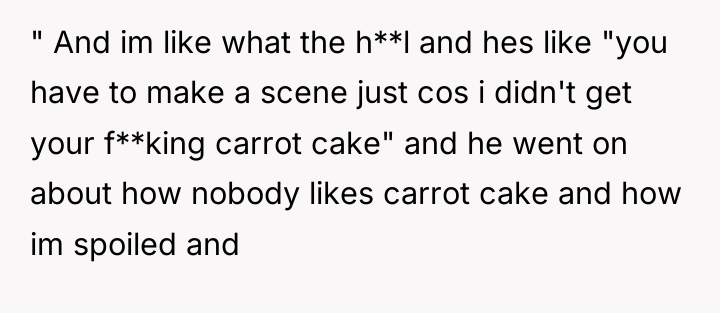 " And im like what the h**l and hes like...