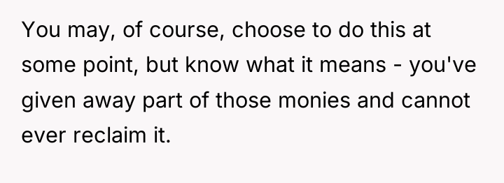 You may, of course, choose to do this at some...