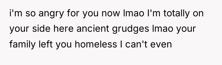 i'm so angry for you now lmao I'm totally on...
