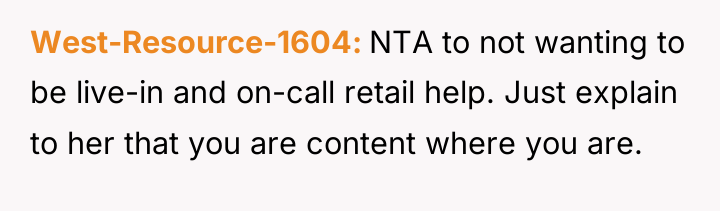West-Resource-1604 NTA to not wanting to be live-in and on-call...