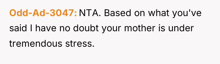 Odd-Ad-3047 NTA. Based on what you've said I have no...
