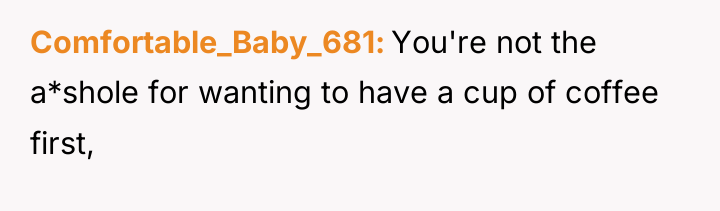 Comfortable_Baby_681 You're not the a*shole for wanting to have a...