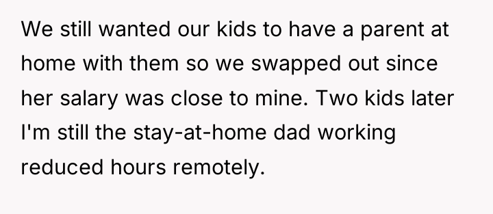 We still wanted our kids to have a parent at...
