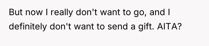 But now I really don't want to go, and I...