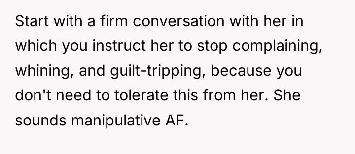 Start with a firm conversation with her in which you...