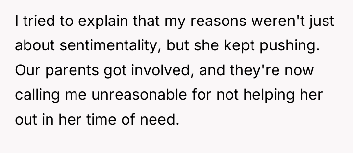 I tried to explain that my reasons weren't just about...