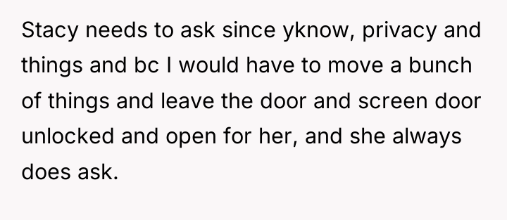 Stacy needs to ask since yknow, privacy and things and...