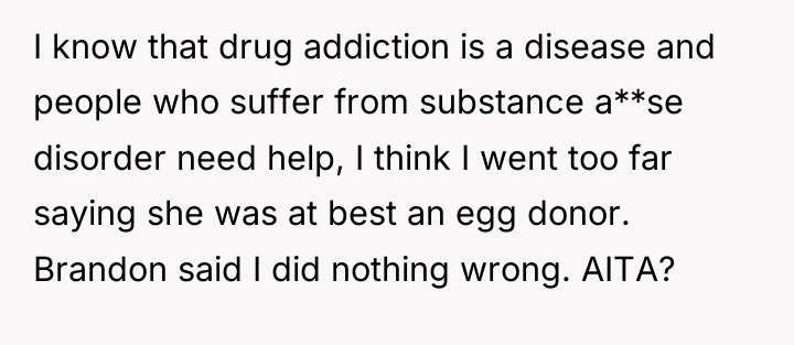 I know that drug addiction is a disease and people...