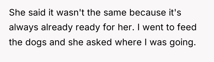 She said it wasn't the same because it's always already...