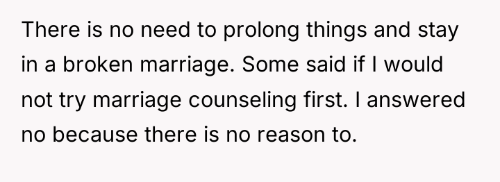 There is no need to prolong things and stay in...
