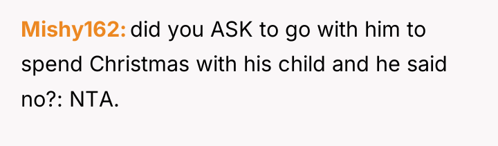 Mishy162 did you ASK to go with him to spend...
