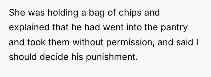 She was holding a bag of chips and explained that...
