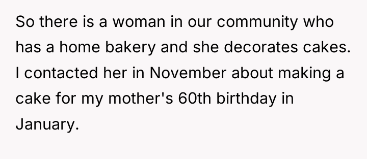 So there is a woman in our community who has...