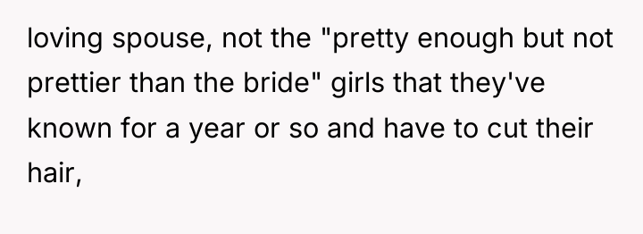 loving spouse, not the "pretty enough but not prettier than...