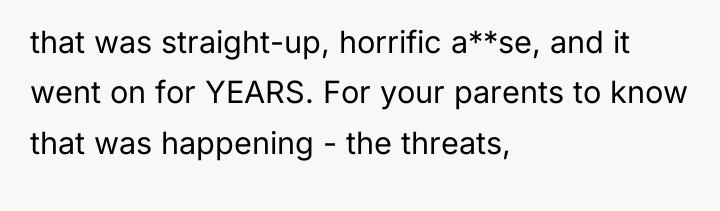 that was straight-up, horrific a**se, and it went on for...