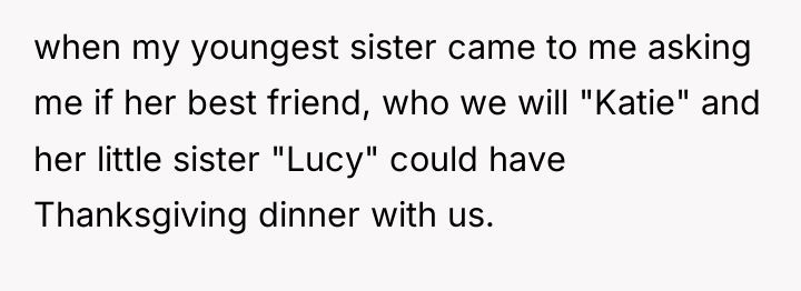 when my youngest sister came to me asking me if...