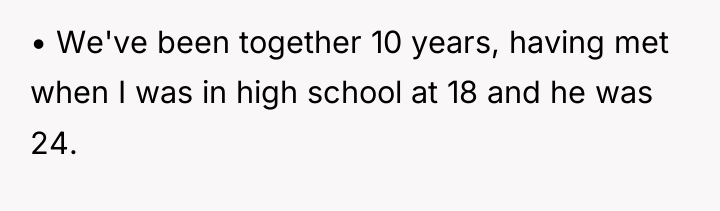 • We've been together 10 years, having met when I...