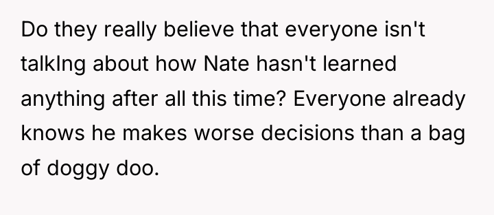 Do they really believe that everyone isn't talkIng about how...