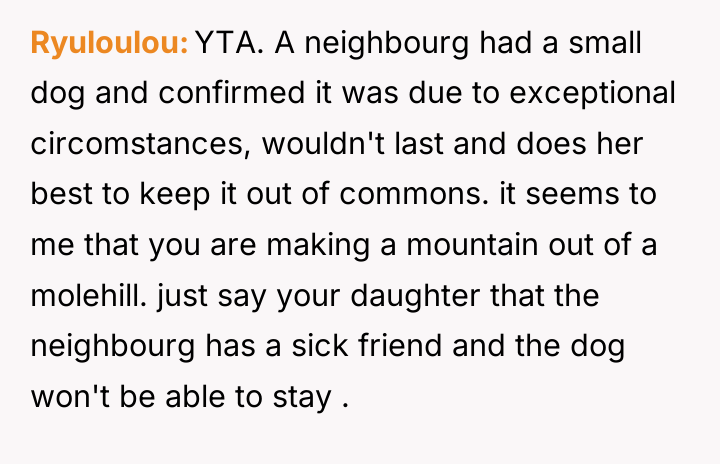 Ryuloulou YTA. A neighbourg had a small dog and confirmed...
