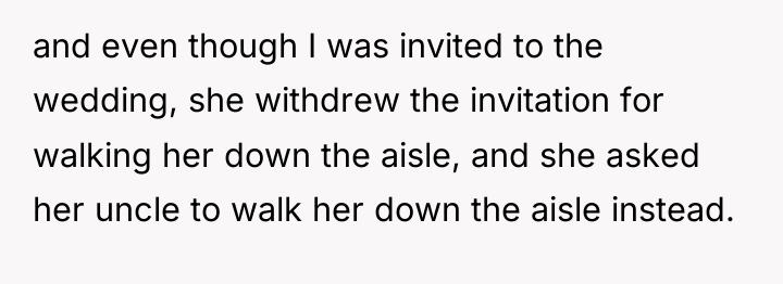 and even though I was invited to the wedding, she...