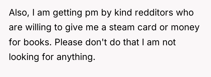 Also, I am getting pm by kind redditors who are...