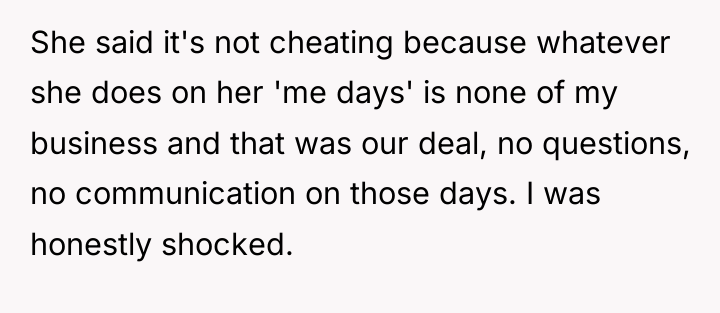 She said it's not cheating because whatever she does on...