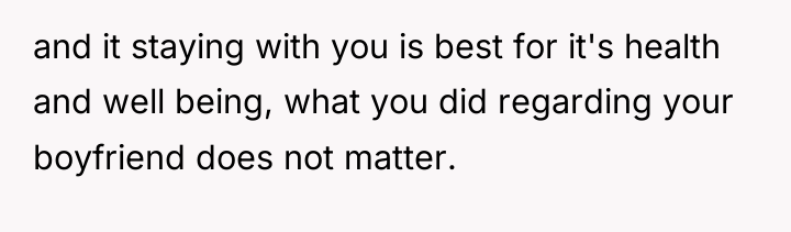 and it staying with you is best for it's health...