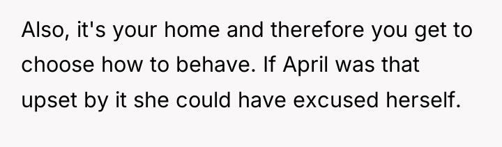 Also, it's your home and therefore you get to choose...