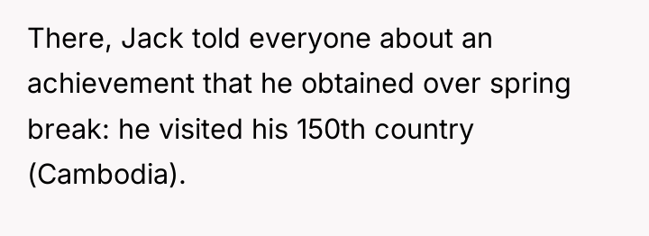 There, Jack told everyone about an achievement that he obtained...