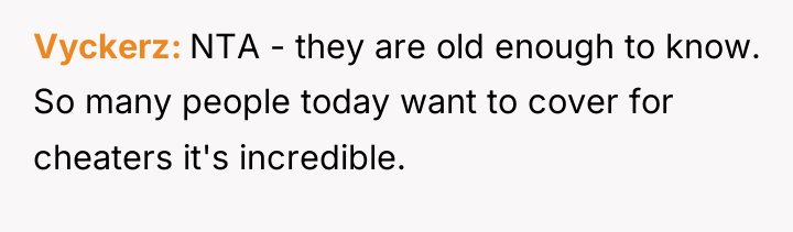 Vyckerz NTA - they are old enough to know. So...