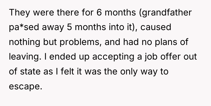 They were there for 6 months (grandfather pa*sed away 5...