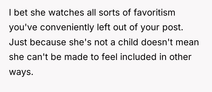 I bet she watches all sorts of favoritism you've conveniently...