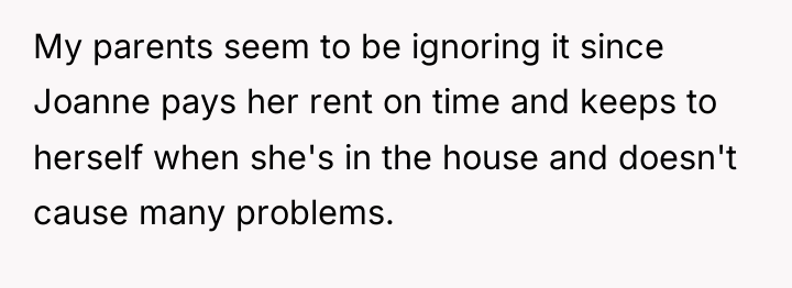 My parents seem to be ignoring it since Joanne pays...