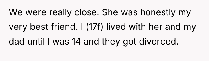 We were really close. She was honestly my very best...
