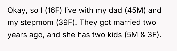 Okay, so I (16F) live with my dad (45M) and...