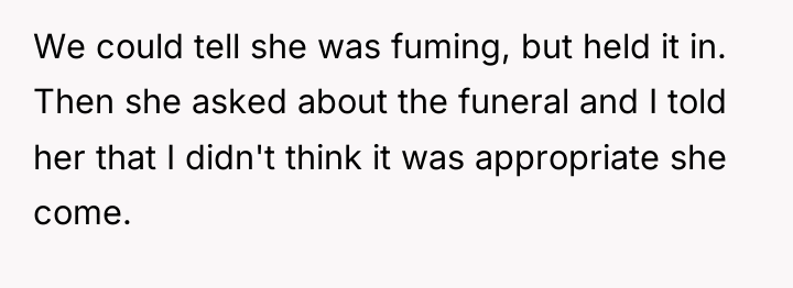 We could tell she was fuming, but held it in....