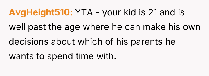 AvgHeight510 YTA - your kid is 21 and is well...