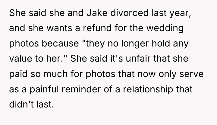 She said she and Jake divorced last year, and she...