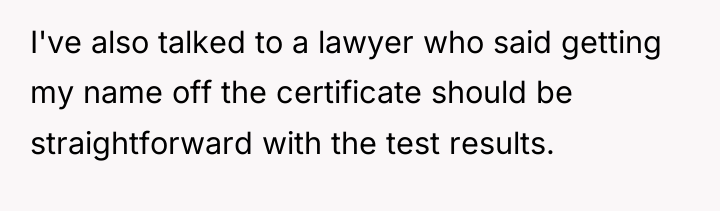 I've also talked to a lawyer who said getting my...