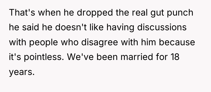 That's when he dropped the real gut punch he said...