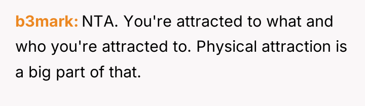 b3mark NTA. You're attracted to what and who you're attracted...