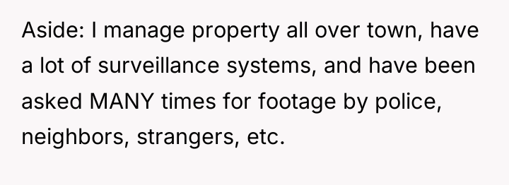 Aside: I manage property all over town, have a lot...