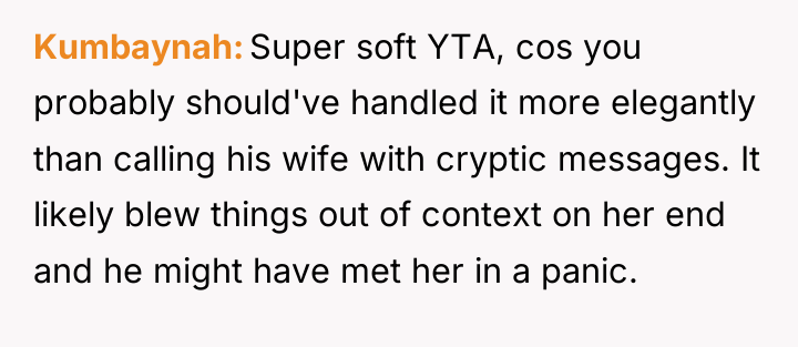 Kumbaynah Super soft YTA, cos you probably should've handled it...