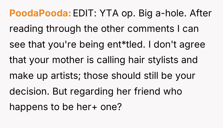 PoodaPooda EDIT: YTA op. Big a-hole. After reading through the...
