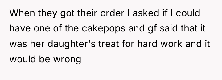 When they got their order I asked if I could...
