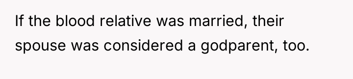 If the blood relative was married, their spouse was considered...