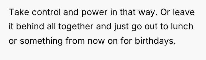 Take control and power in that way. Or leave it...